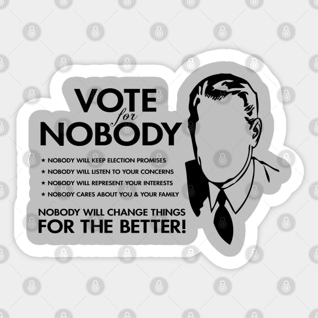 Vote For Nobody Sticker by CultureClashClothing